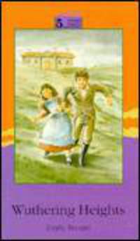 Wuthering Heights; Abridged for Children