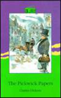 The Pickwick Papers or The Posthumous Papers of the Pickwick Club