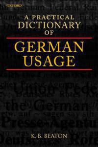 A Practical Dictionary of German Usage