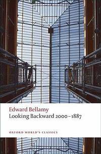 Looking Backward: 2000-1887