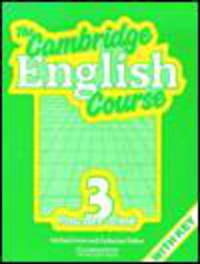The Cambridge English Course 3 Practice book with key