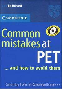 Common Mistakes at PET...and How to Avoid Them (Common Mistakes)