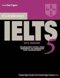 Cambridge IELTS 5, SB with answers