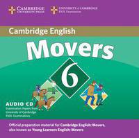 Cambridge Young Learners English Tests 6 Movers Audio CD: Examination Papers from University of Cambridge ESOL Examinations
