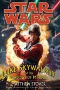 Luke Skywalker and the Shadows of Mindor