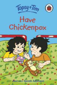 Have Chickenpox