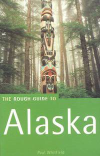 The Rough Guide to Alaska