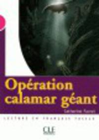 Operation Calamar Geant (Level 3)