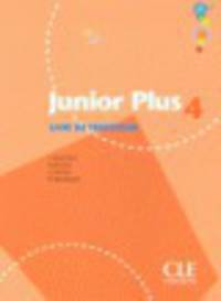 Junior Plus Level 4 Teacher's Guide