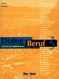 Dialog Beruf 3: Deutsch als Fremdsprache