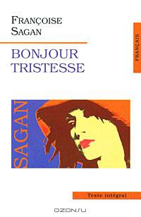 Bonjour tristesse