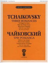 Три романса (ЧС 217, 224, 225).