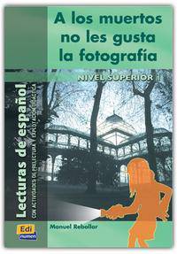 A los muertos no les gusta la fotografia: Nivel superior 1