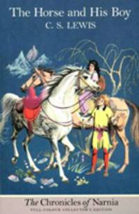 The Chronicles of Narnia (3) - The Horse and His Boy