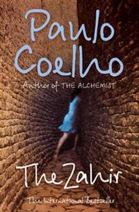 The Zahir: A Novel of Obsession