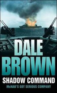 Shadow Command. Dale Brown