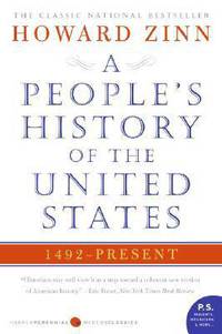 A People's History of the United States: 1492 to Present