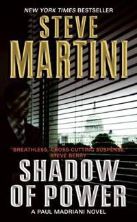 Shadow of Power (Paul Madriani Series #9)