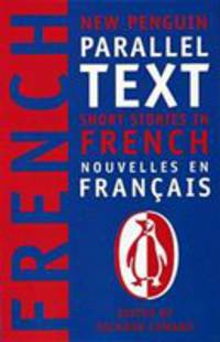 Short Stories in French: New Penguin Parallel Text