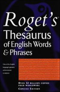 Roget's Thesaurus of English Words and Phrases