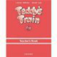 Teddy`S Train Teacher'S Book A&B