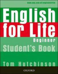 English for life. Beginner. Student's Book