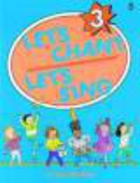 Let`S Chant, Let`S Sing 3 Student'S Book