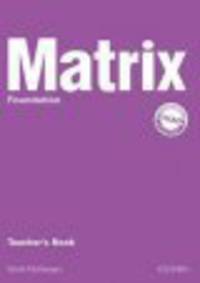Matrix Foundation Teacher'S Book