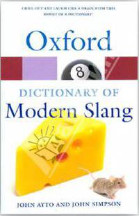 Oxford Dictionary of Modern Slang