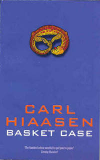 M Hiassen C,Basket Case