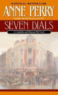 Seven Dials (Thomas and Charlotte Pitt Series #23)