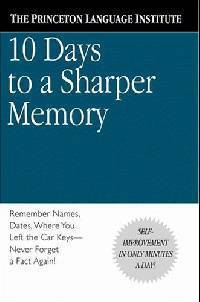 10 Days to a Sharper Memory