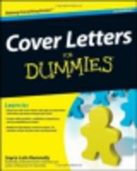 Cover Letters For Dummies, 3rd Ed.*
