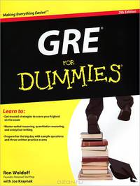 The GRE Test For Dummies, 7th Rev. Ed.*