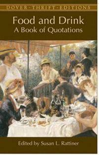 Food and Drink: A Book of Quotations