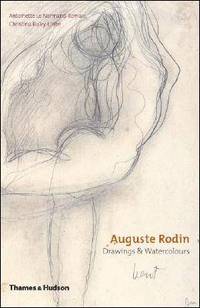Auguste Rodin. Drawings and Watercolours. Drawings and Watercolours