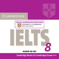 Cambridge IELTS 8: Official Examination Papers from University of Cambridge ESOL Examinations (аудиокурс на 2 CD)