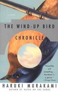 Wind-up bird chronicle. Murakami H. / Хроники заводной птицы