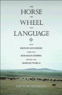 The Horse, the Wheel, and Language