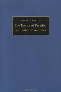 The Theory of Taxation and Public Economics