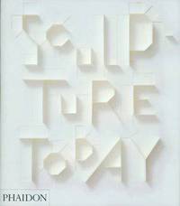 Sculpture Today