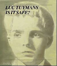 Luc Tuymans: Is It Safe?