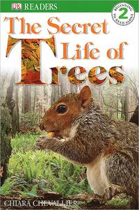 The Secret Life of Trees (DK Readers Level 2)