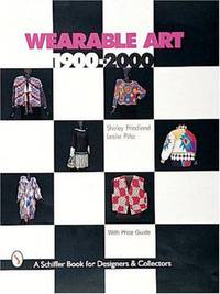 Wearable Art, 1900-2000: With Price Guide