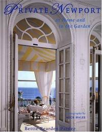 Private Newport. At Home and in the Garden