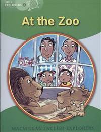 Little Explorers A At The Zoo Reader