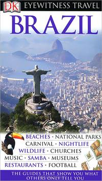 Eyewitness Travel Guide Brazil