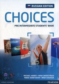 Choices: Pre-Intermediate Student