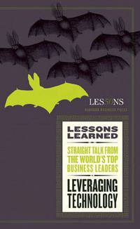 Lessons Learned Leveraging Technology