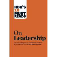 HBR's 10 Must Reads on Leadership
